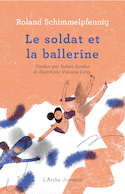 Soldat et la ballerine (Le)